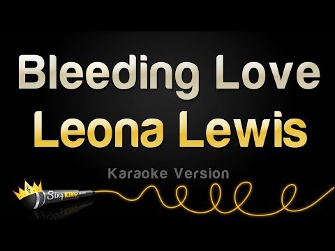 Leona Lewis - Bleeding Love