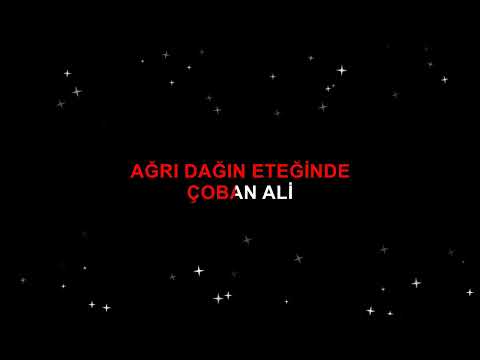 ÇOBAN ALİ - AĞRI DAĞIN ETEĞİNDE
