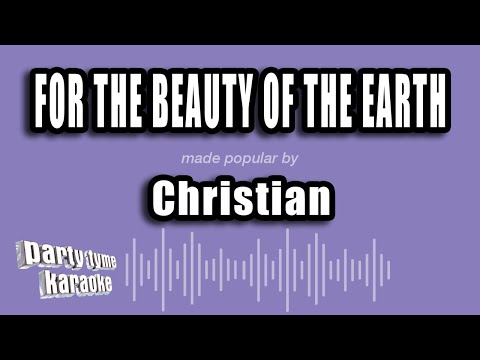 For The Beauty of the Earth