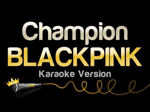 BLACKPINK - Champion