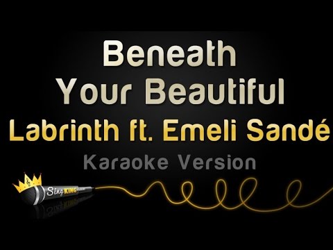 Labrinth feat. Emeli Sande - Beneath Your Beautiful