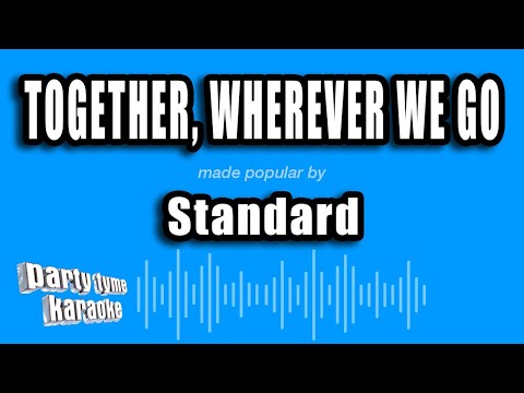 Standard vs1 - Together, Wherever We Go