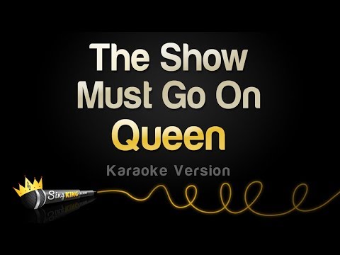 Queen - The Show Must Go On