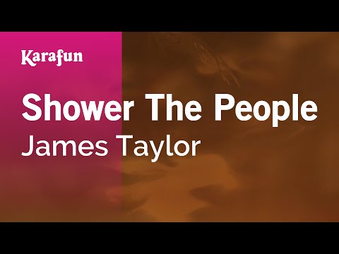 James Taylor - Shower the People