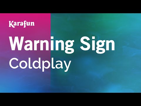 Coldplay - Warning Sign