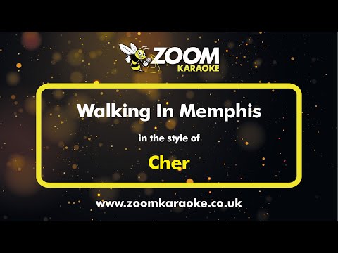 Cher - Walking In Memphis