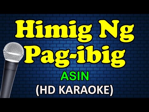 Asin - HIMIG NG PAG IBIG