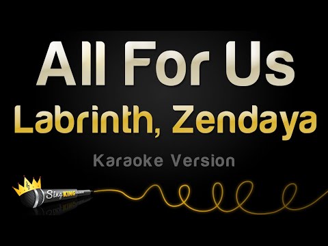 Labrinth, Zendaya - All For Us
