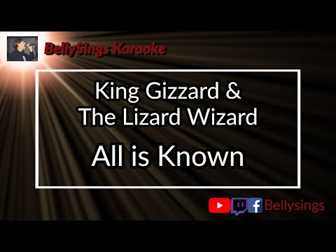 King Gizzard & The Lizard Wizard - All is Known