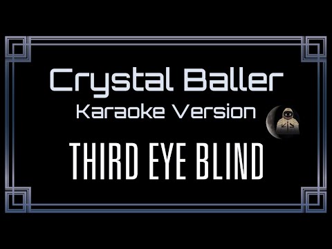 Third Eye Blind Crystal Baller
