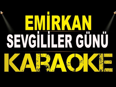 Emirkan - Sevgililer günü