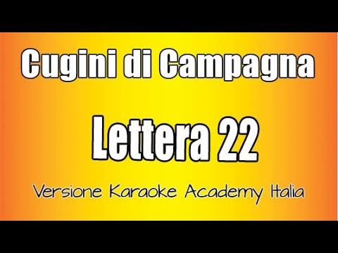 Cugini di Campagna - Lettera 22