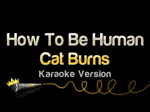 Cat Burns - How To Be Human