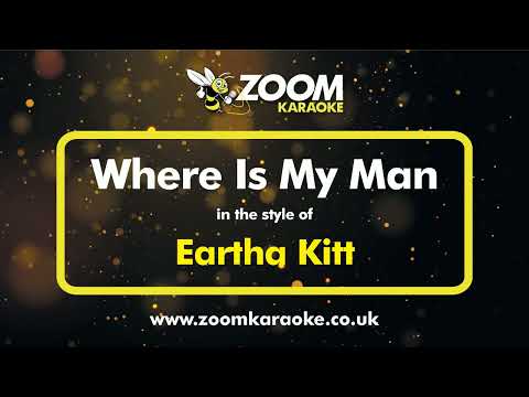 Eartha Kitt - Where Is My Man