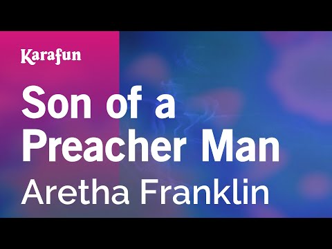Aretha Franklin - Son of a Preacher Man