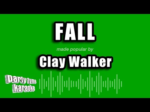 Clay Walker - Fall