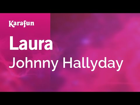 Johnny Hallyday - Laura