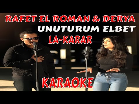 RAFET EL ROMAN & DERYA UNUTURUM ELBET LA KARAR