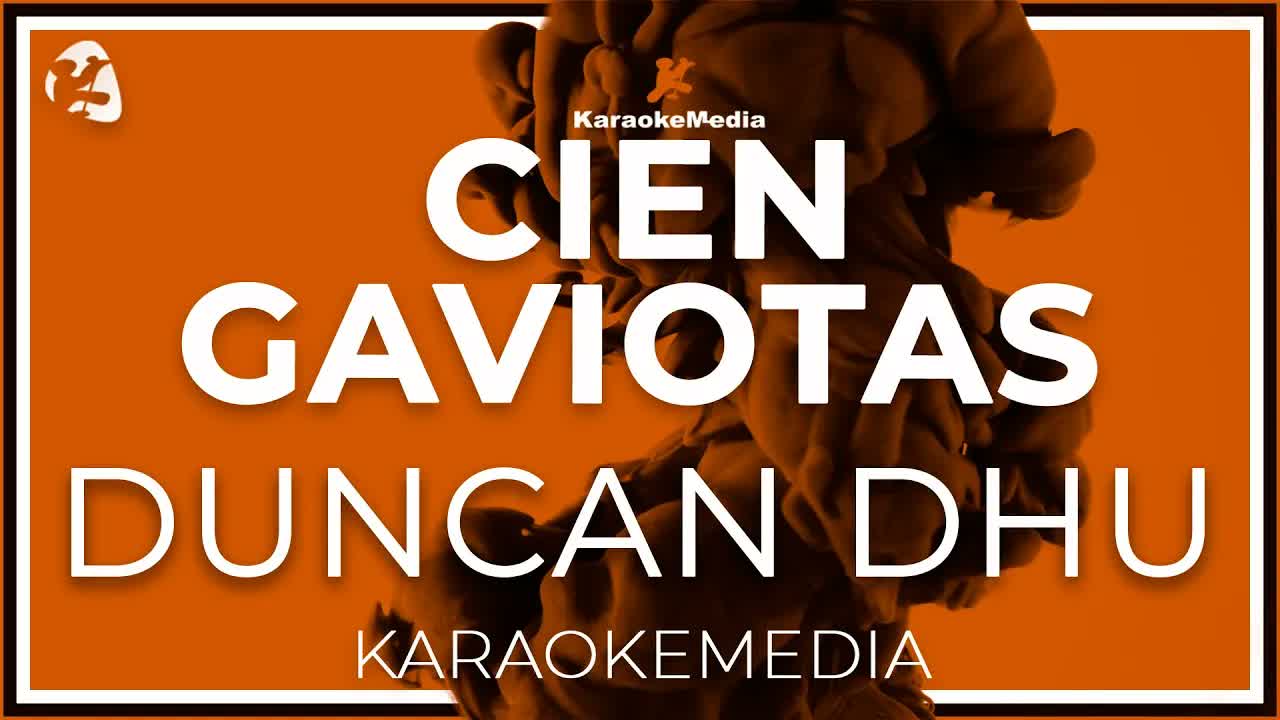Duncan Dhu - Cien Gaviotas