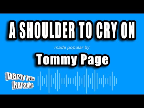 Tommy Page - A Shoulder To Cry On