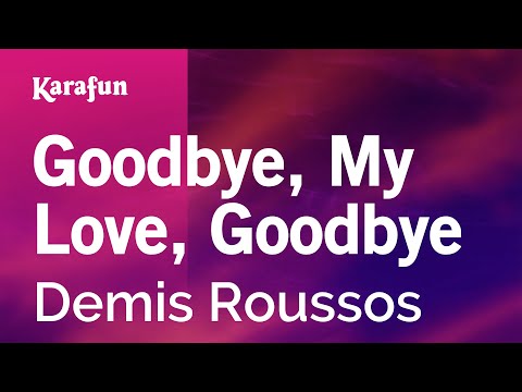 Demis Roussos - Goodbye, My Love, Goodbye