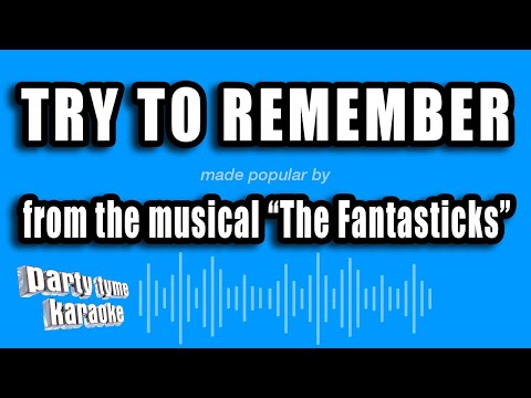 The Fantasticks - Try To Remember