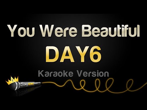DAY6 - You Were Beautiful