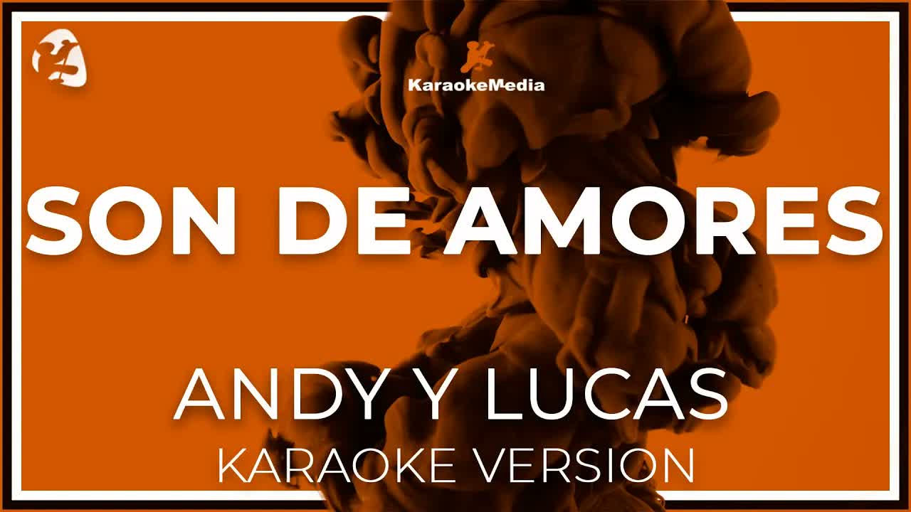 Andy Y Lucas - Son De Amores