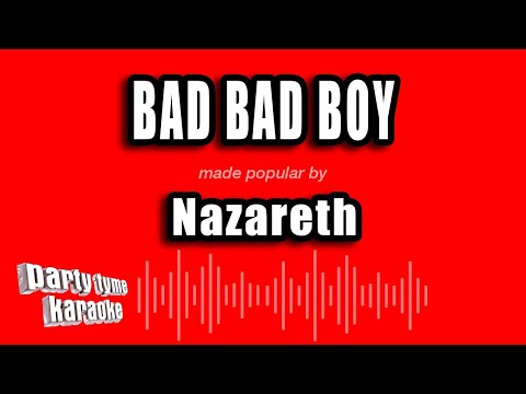Nazareth - Bad Bad Boy