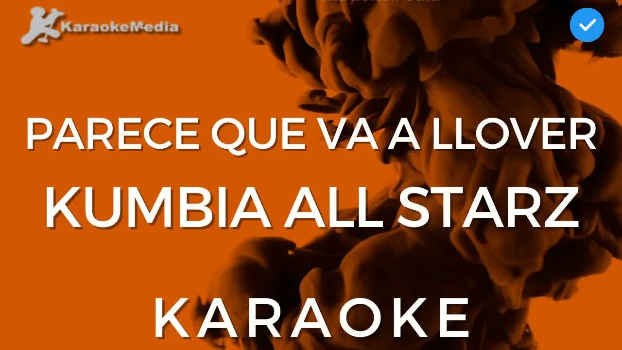Kumbia All Starz - Parece que va a llover