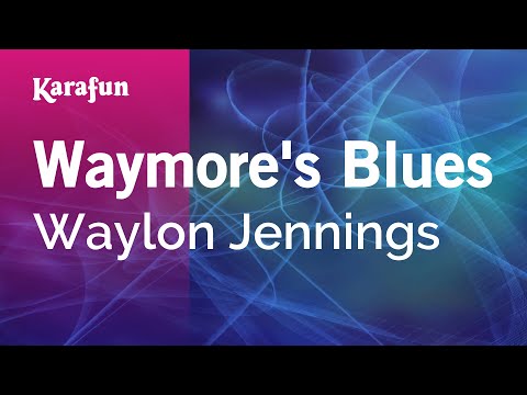 Waylon Jennings - Waymore's Blues