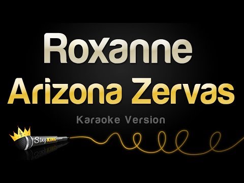 Arizona Zervas - Roxanne