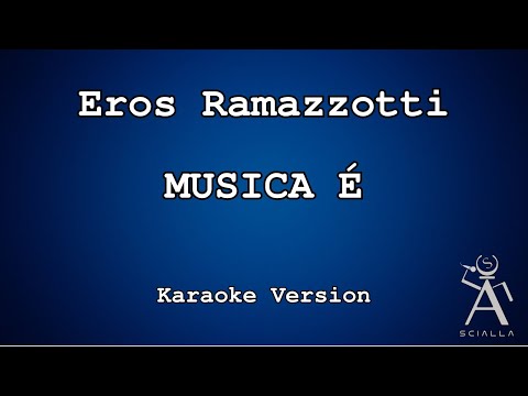 Eros Ramazzotti - Musica È