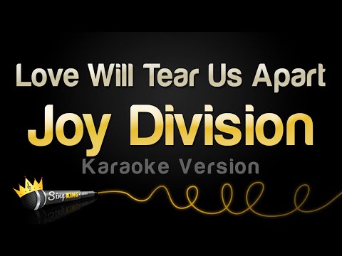 Joy Division - Love Will Tear Us Apart