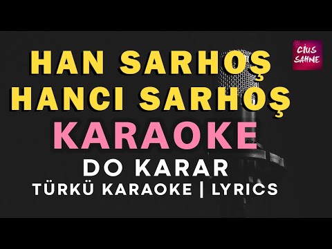 Han Sarhoş Hancı Sarhoş - Do