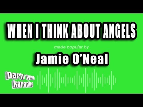 Jamie O'Neal - When I Think About Angels