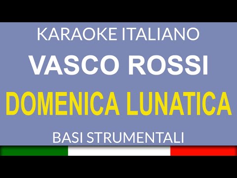Vasco Rossi - Domenica Lunatica Italiano