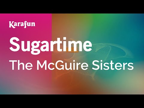 The McGuire Sisters - Sugartime