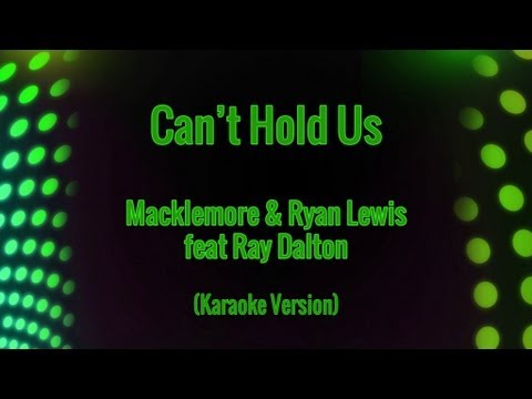 Macklemore & Ryan Lewis and Ray Dalton - Can't Hold Us