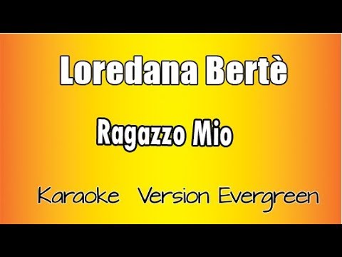 Loredana Bertè - Ragazzo mio