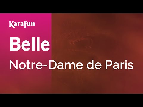 Notre-Dame de Paris - Belle