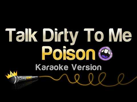 Poison - Talk Dirty To Me