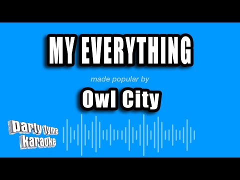 Owl City - My Everything