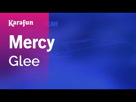 Glee - Mercy