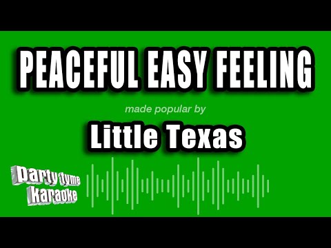 Little Texas - Peaceful Easy Feeling