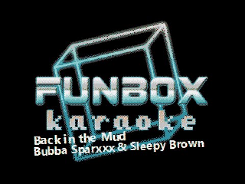 Bubba Sparxxx & Sleepy Brown - Back in the Mud