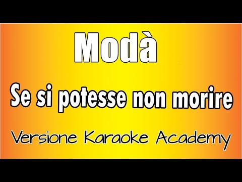 Modà - Se si potesse non morire