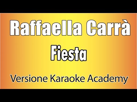 Raffaella Carrà - Fiesta