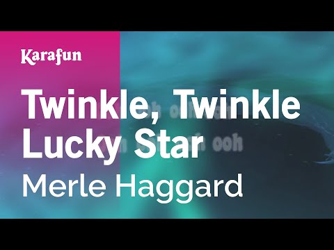 Merle Haggard - Twinkle, Twinkle Lucky Star