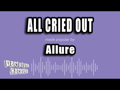 Allure - All Cried Out